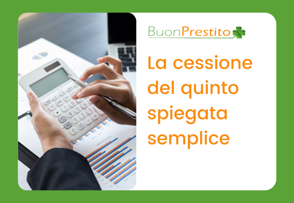 buonprestito-cessione-del-quinto-prestito-blog-spiegata-semplice-finanziamenti-prestiti-personali-prestitpersonali-cessionedelquinto-la-spezia-prestito